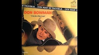 1St Recording Of Wildwood Weed - Don Bowman 1963