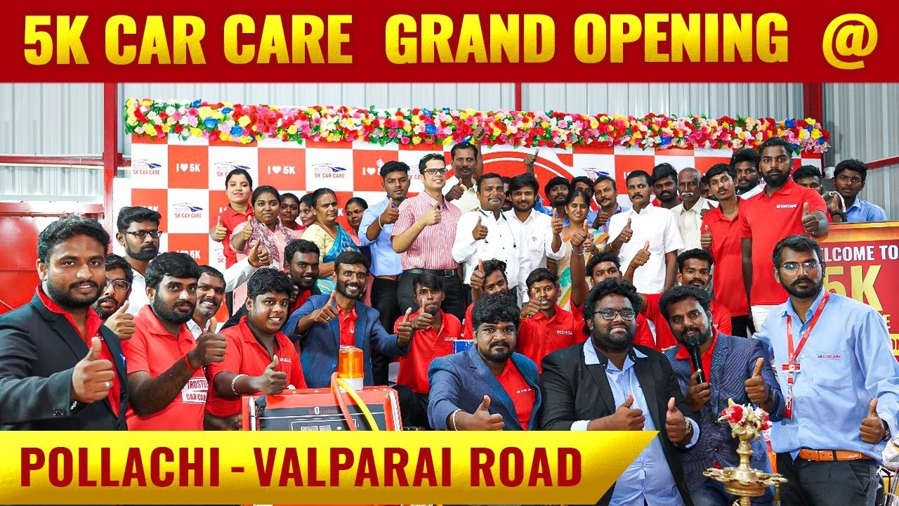 5K Car Care Pollachi Valparai Rd கிளை திறப்பு விழா New Branch