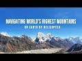 Navigating worlds highest mountains on earth by helicopter  himalayan dreams  nepal