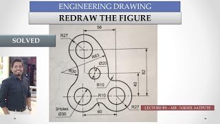 Engineering Drawing | Redraw the figure | Learn with Nikhil