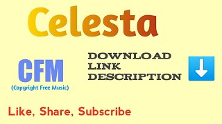 Celesta (Copyright Free Music)