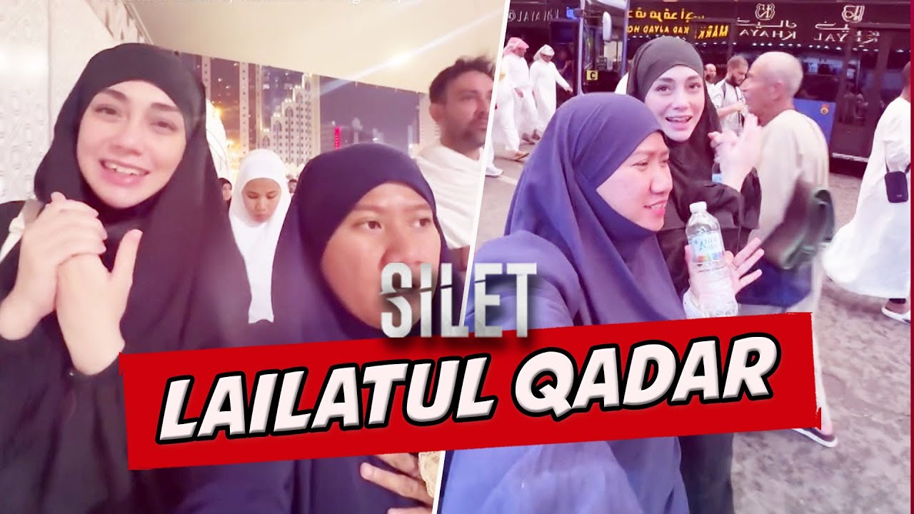Celine Evangelista Mengincar Lailatul Qadar Di Mekkkah | SILET
