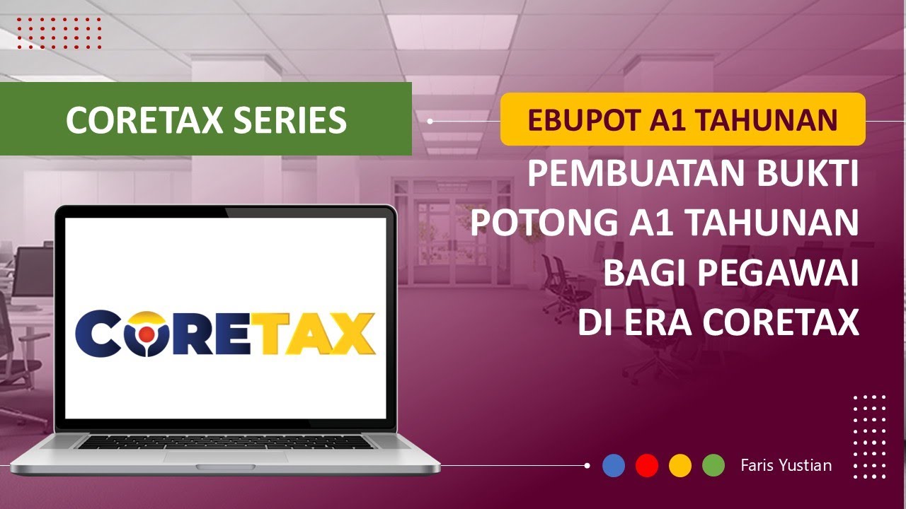 CORETAX SERIES |  Tutorial pembuatan Bupot A1 Tahunan pada EBupot 21 era Coretax | TERBARU
