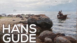 Hans Gude: A collection of 102 works (HD)