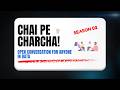 Chai Pe Charcha Session 2 | Real Talk on Data Careers &amp; Interviews