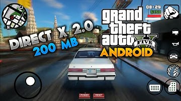 Direct X 2.0 Modpack On GTA SA Android 2020 | Direct X 2.0 Modpack | realistic modpack | 200 mb