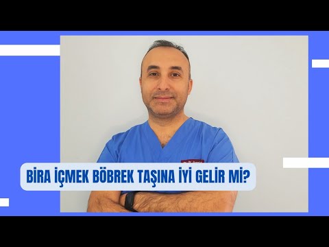 Bira içmek böbrek taşına iyi gelir mi?