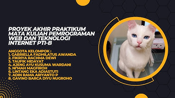 Presentasi Proyek Akhir Praktikum Mata Kuliah Pemrograman Web dan Teknologi Internet PTI-B