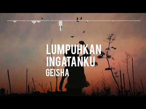 Geisha - Lumpuhkan