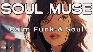 Soul Muse Vol. 5 — Calm Funk & Soul Mix • Balcony Night Edition screenshot 5