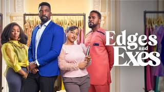 EDGES & EXES TRAILER | ESO DIKE | SOPHIE ALAKIJA | UZOR ARUKWE | BIMBO AKINTOLA