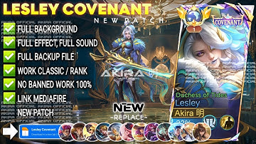 UPDATE Script Skin Lesley Covenant - Duchess of Tides No Password | Full Effect Voice | NEW Patch