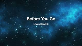 Before You Go  Lewis Capaldi orchestral Arrangement