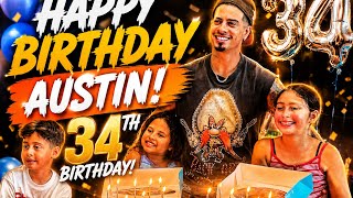 AUSTIN’S BIG 34TH BIRTHDAY SURPRISE!!!