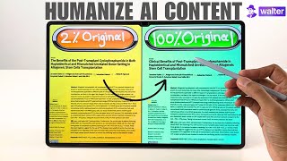 How To Use Galaxy Tab S10 Ultra To Humanize Ai Content Using Walter Writes Ai