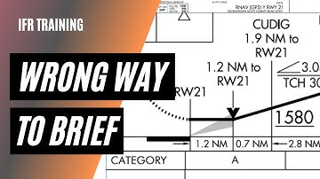 Are you Briefing IFR Approaches Wrong? | How to Brief an IFR Approach Plate