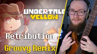 Undertale Yellow - Retribution [Groovy Remix]