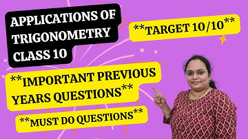Applications Of Trigonometry Previous Years Questions | Class 10 | Applications Of Trigonometry PYQs