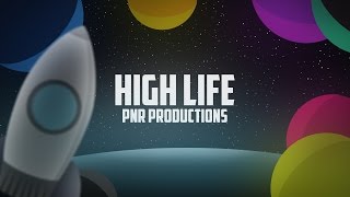Miniatura del video "[CreepersEdge Intro Song] PnR Productions - High Life  [Free] [Royalty Free]"