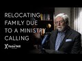 Relocating Family Due to a Ministry Calling | Pastor Well - Ep 66