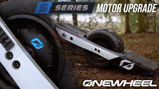 ULTIMATE ONEWHEEL GT UPGRADE?! / S-Series Motor Review