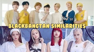 Blackbangtan Similarities part 34