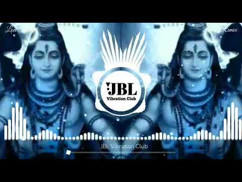 He Re Shiv Shankar Ne Yad Karke DJ Remix Ganga Ji Me Naha Lo Reels Viral DJ Song  JBL Vibration