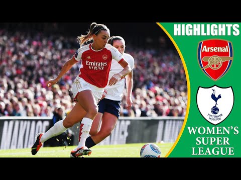 Arsenal vs Tottenham || HIGHLIGHTS || FA Women&#39;s Super League 2024