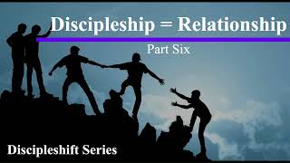 Discipleshift 6