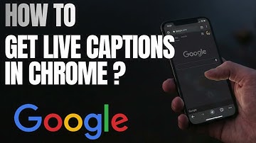 How to Get Live Captions in Chrome