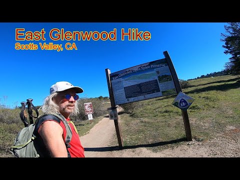 #8 - East Glenwood hike Scotts Valley, CA. USA trip. Oregon, California, Arizona, Feb. 2022