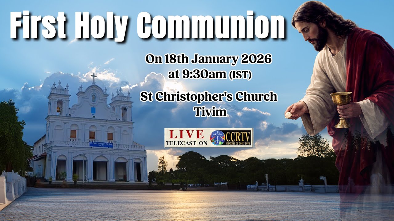First Holy Communion on 18th January 2026 at 09:30 am - St. Christopher's Church,Tivim