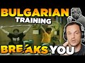 The most SAVAGE training you'll see | UNBELIEVABLE BULGARIANS