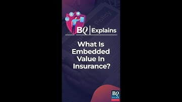 What Is Embedded Value In Insurance?