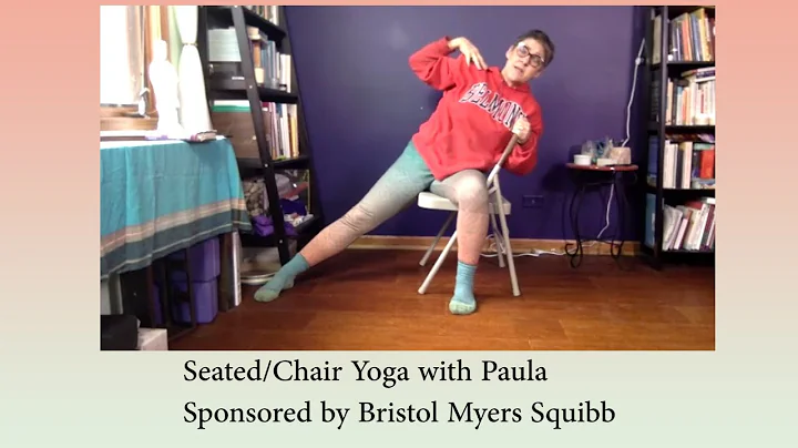 20221212 Seated/Chair Yoga with Paula Sponsored by Bristol Myers Squibb