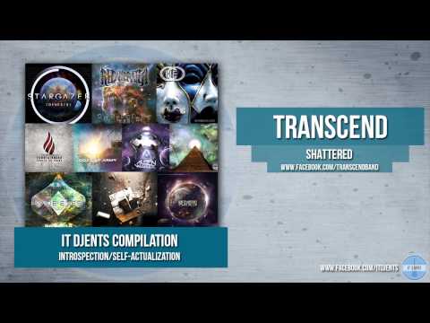 Transcend - Shattered