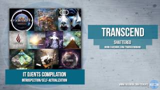 Transcend - Shattered