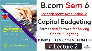 Capital Budgeting | Pay back Period | Average Rate of Return | NPV | B.com Sem 6 |  Guj Uni (GU)