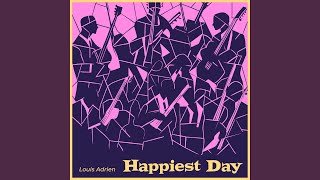 Happiest Day