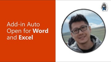 Add-in Auto Open for Word and Excel