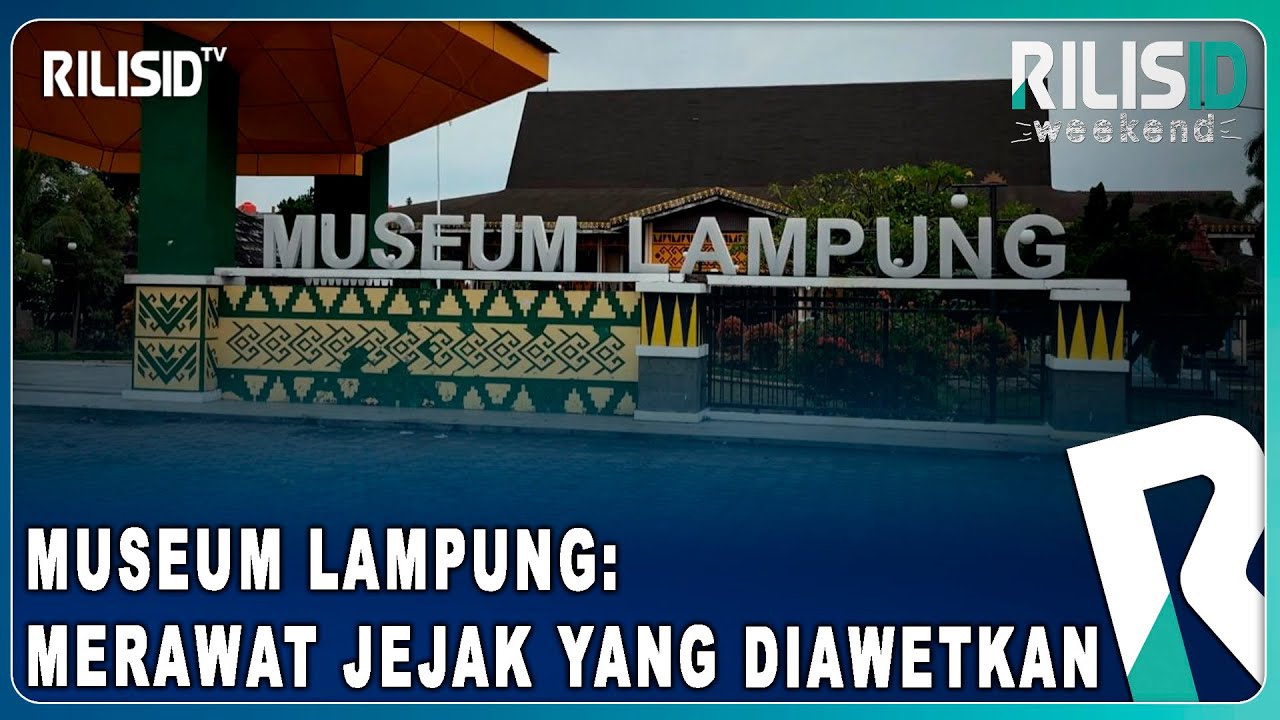 Museum Lampung: Merawat Jejak yang Diawetkan