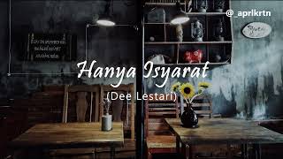 Hanya Isyarat Karya Dee Lestari (Cerpen)