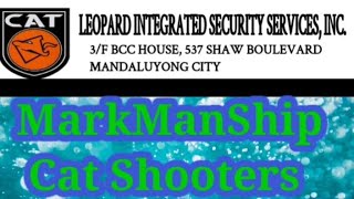 Markmanship CAT Security agency Leopard Integrated Security Service Inc.