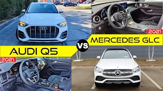 LUXURY LEADERS! -- 2021 Audi Q5 Vs. 2021 Mercedes GLC 300: Comparison LUXURY LEADERS! -- 2021 Audi Q5 Vs. 2021 Mercedes GLC 300: Comparison