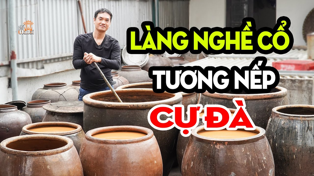 Bí Quyết Tạo Hương Vị Thơm Ngon Của Tương Nếp Truyền Thống Cự Đà #hnp