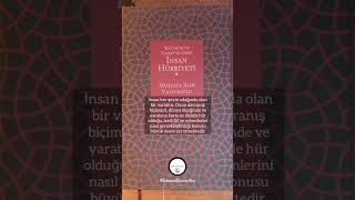 İnsan Hürriyeti Mustafa Said Yazıcıoğlu