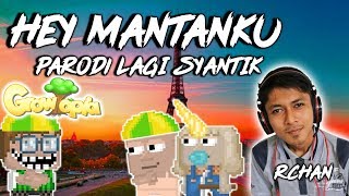Growtopia - Parodi Lagi Syantik (Hey Mantanku)