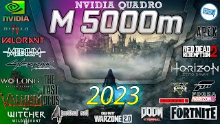 Nvidia Quadro M 5000m in 30 GAMES   |  in 2023