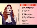 Meghan Trainor Greatest Hit - Meghan Trainor Full Album - Meghan Trainor Playlist 2022