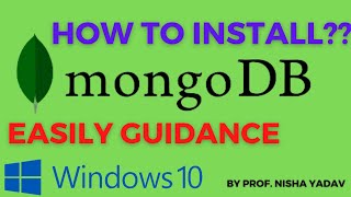 Installing MongoDB on windows || Installing MongoDB Shell on Windows|| MongoDB Complete Installation